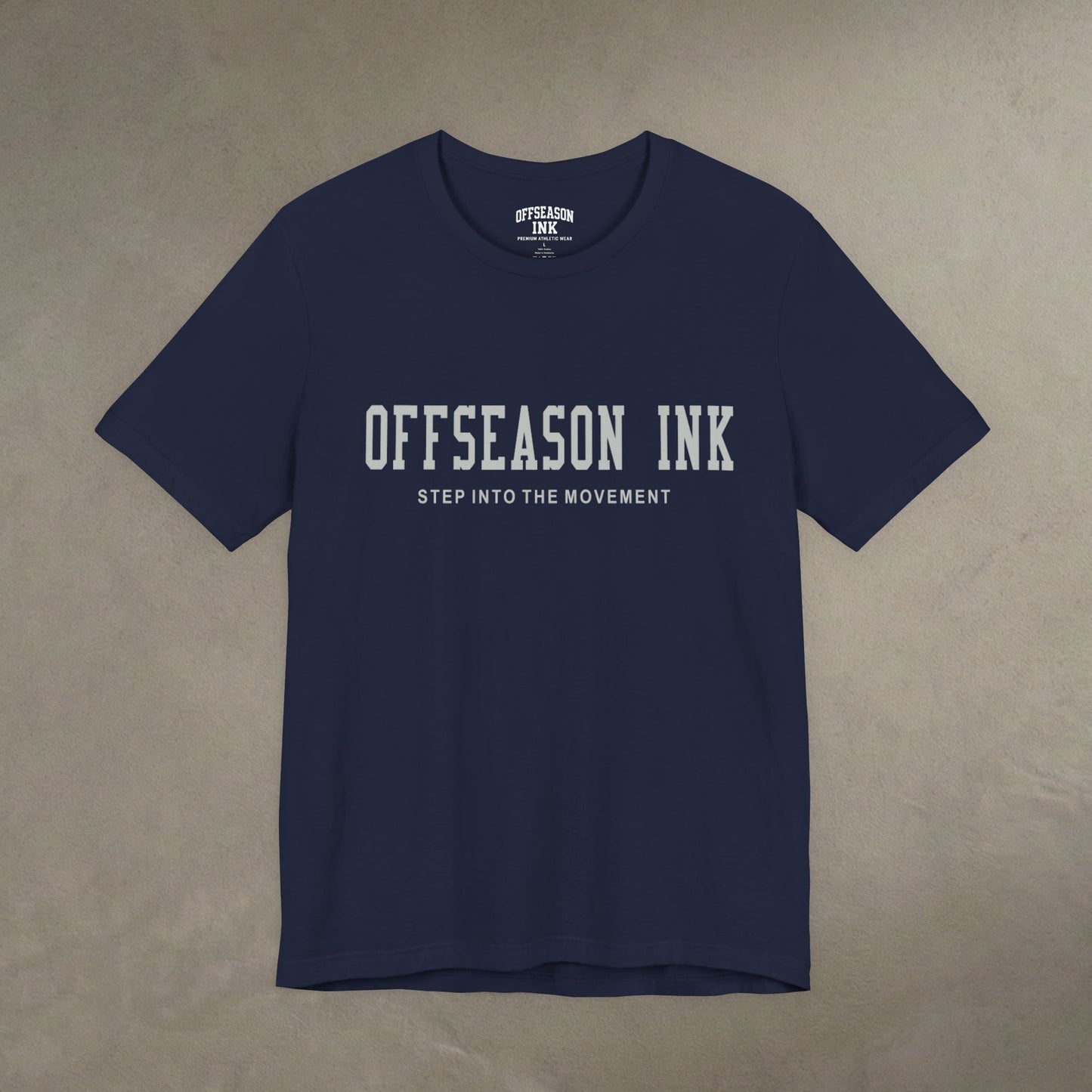 Step Into the Movement – OffSeason Ink  Tee