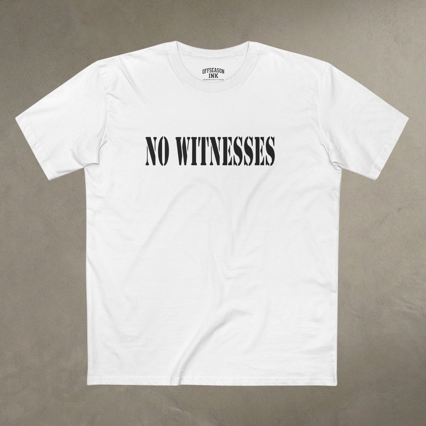 OffSeason Ink No Witnesses Tee