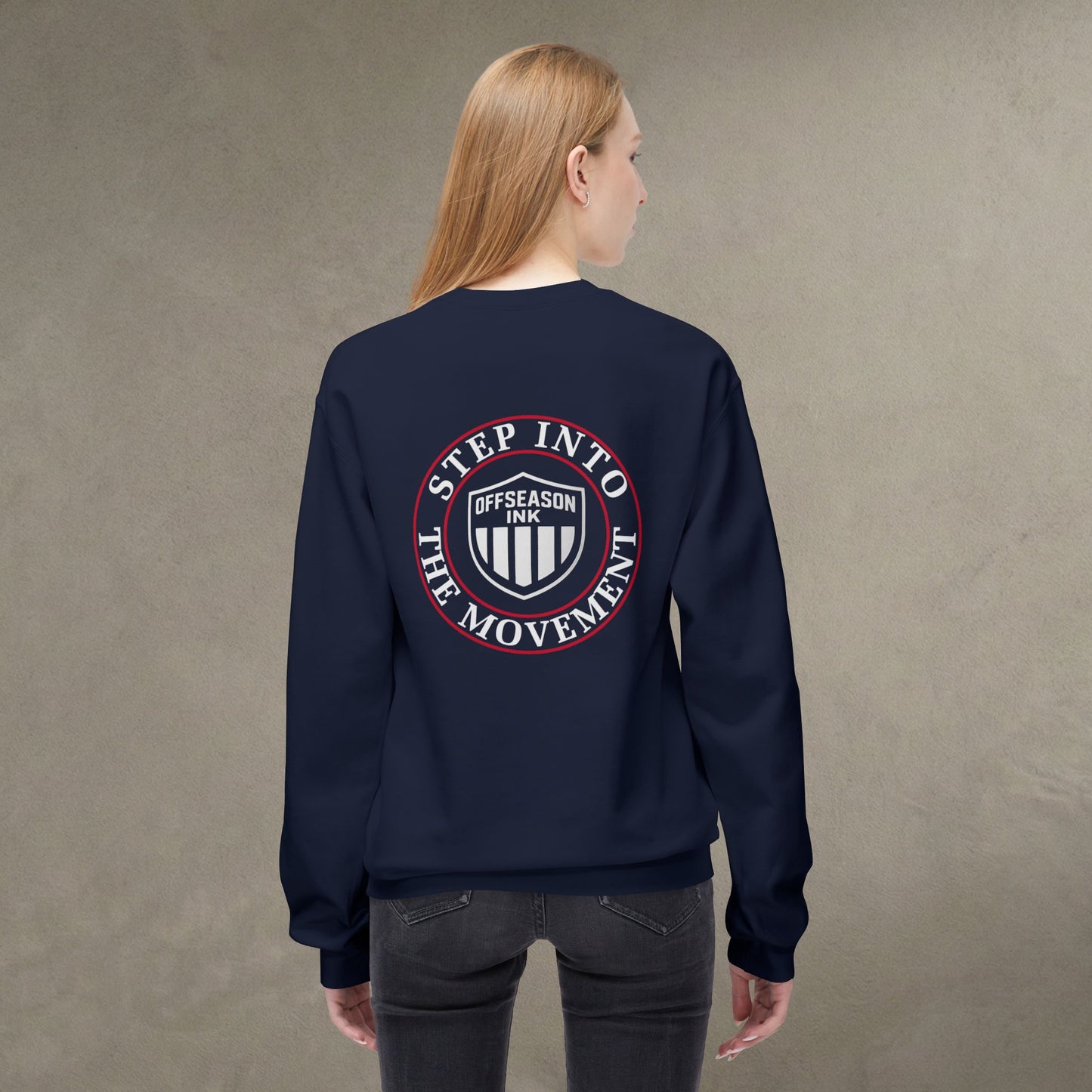OffSeason Ink “Step Into The Movement” Crewneck