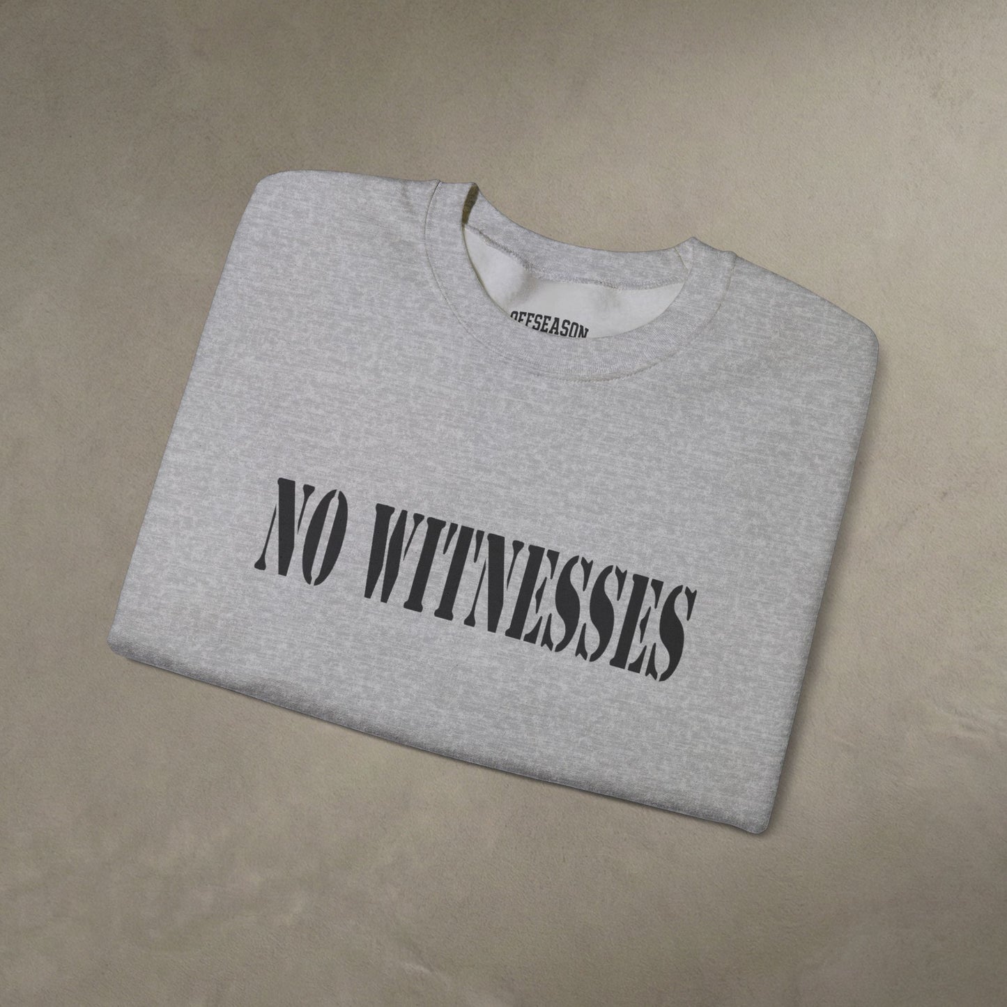 OffSeason Ink No Witnesses Crewneck