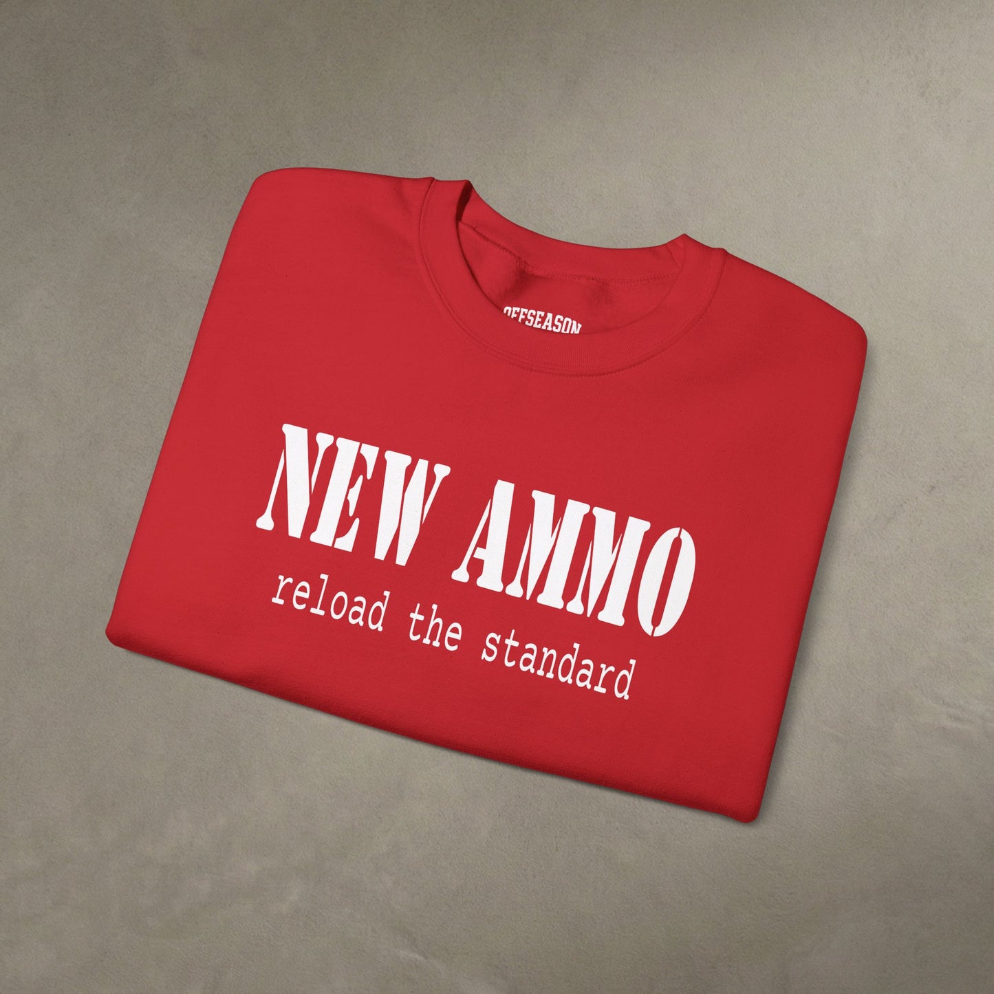 OffSeason Ink New Ammo Crewneck