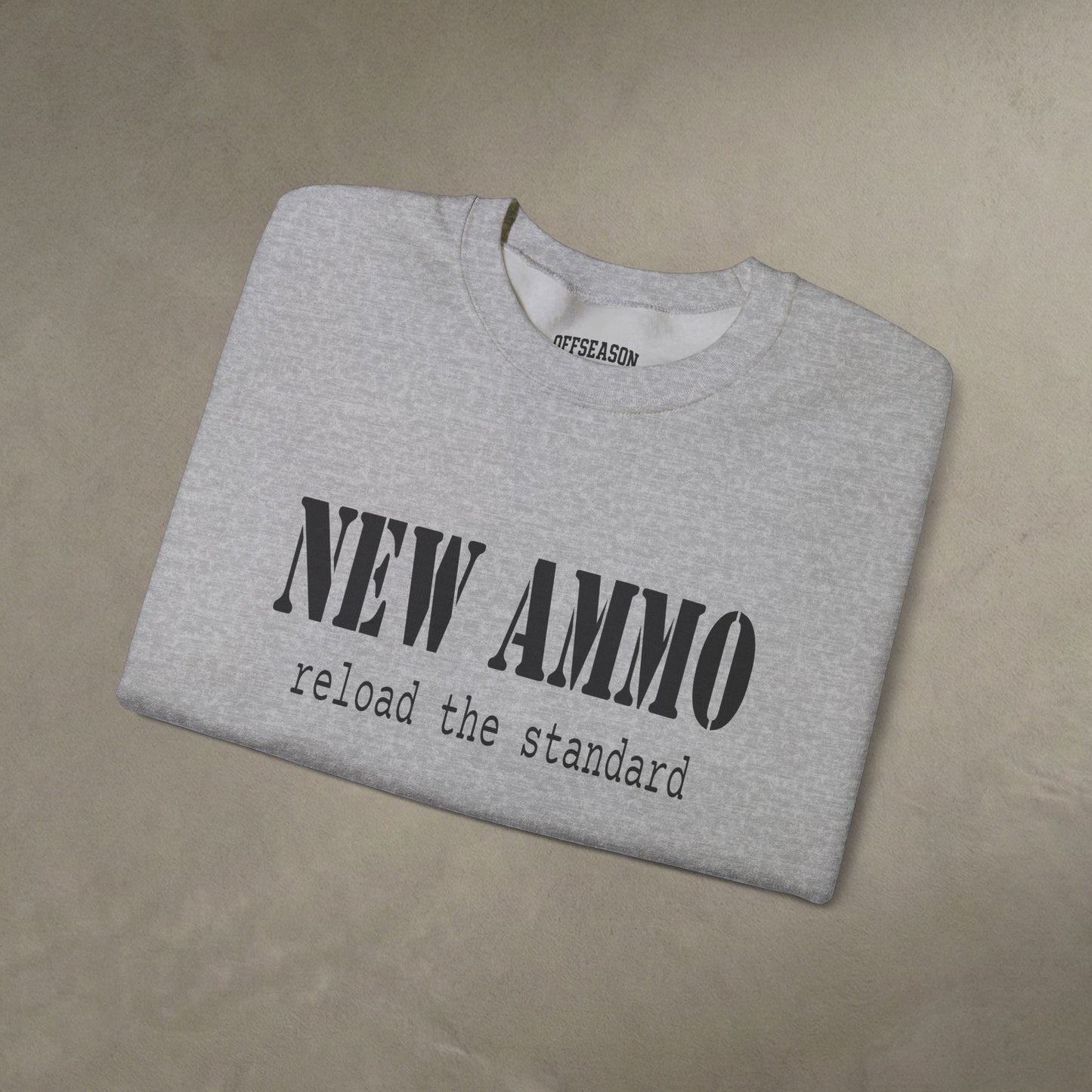 OffSeason Ink New Ammo Crewneck