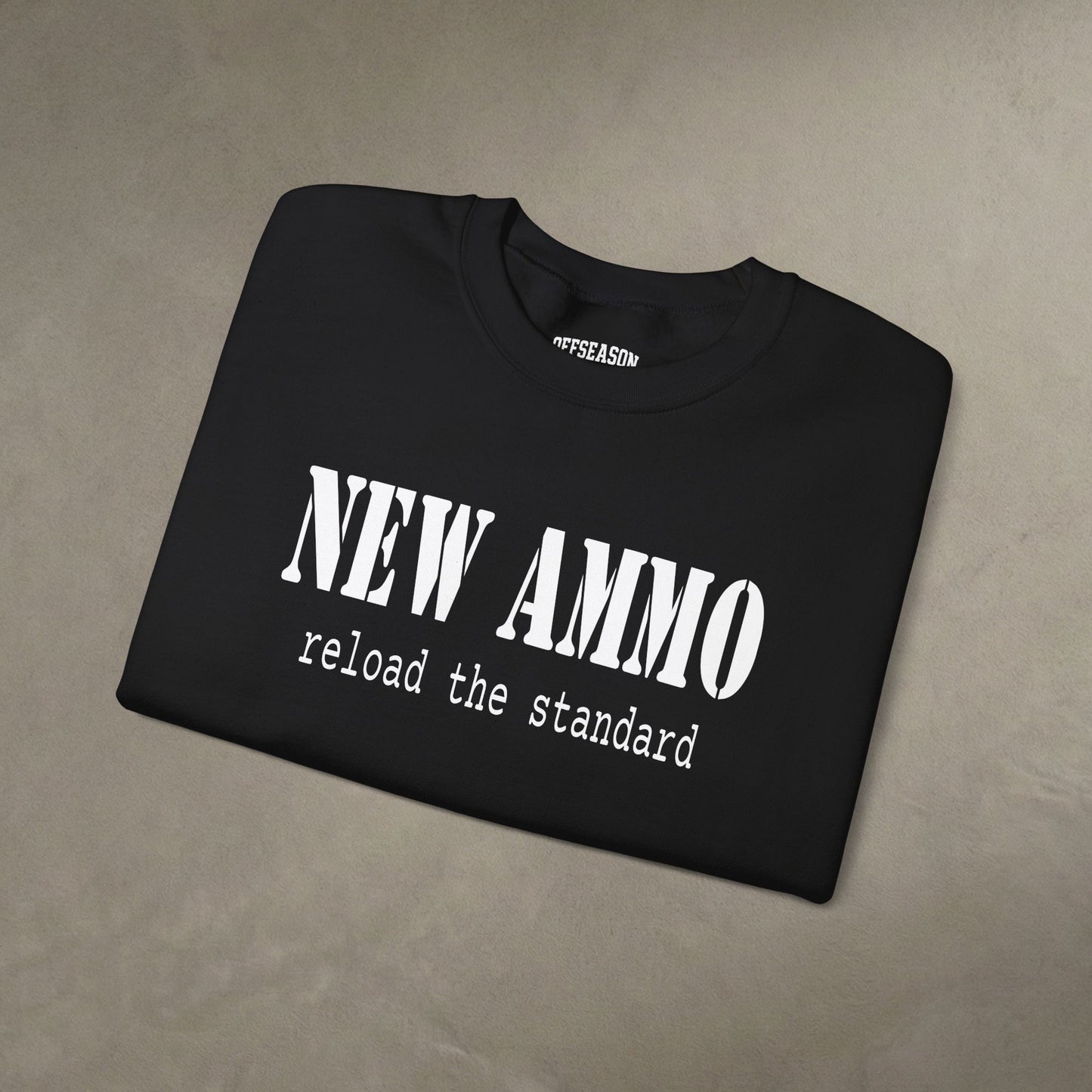 OffSeason Ink New Ammo Crewneck