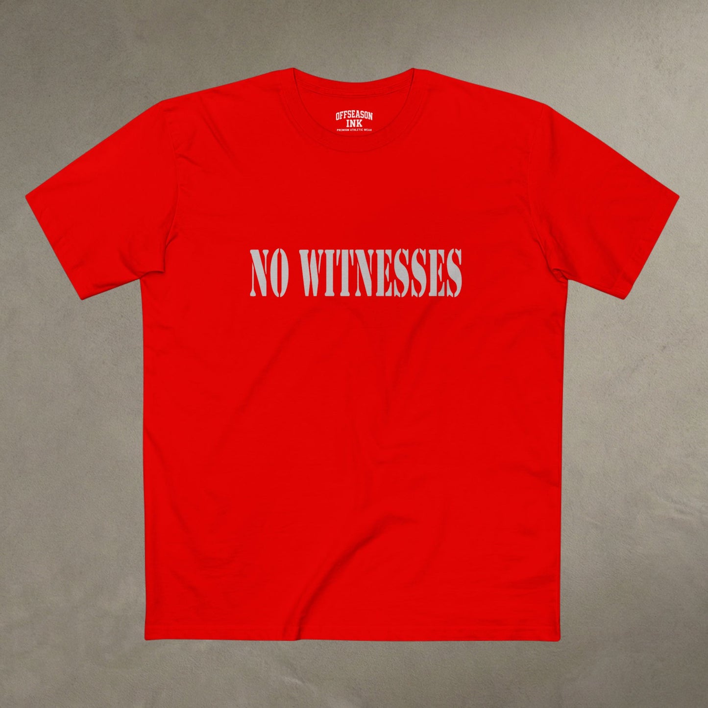 OffSeason Ink No Witnesses Tee