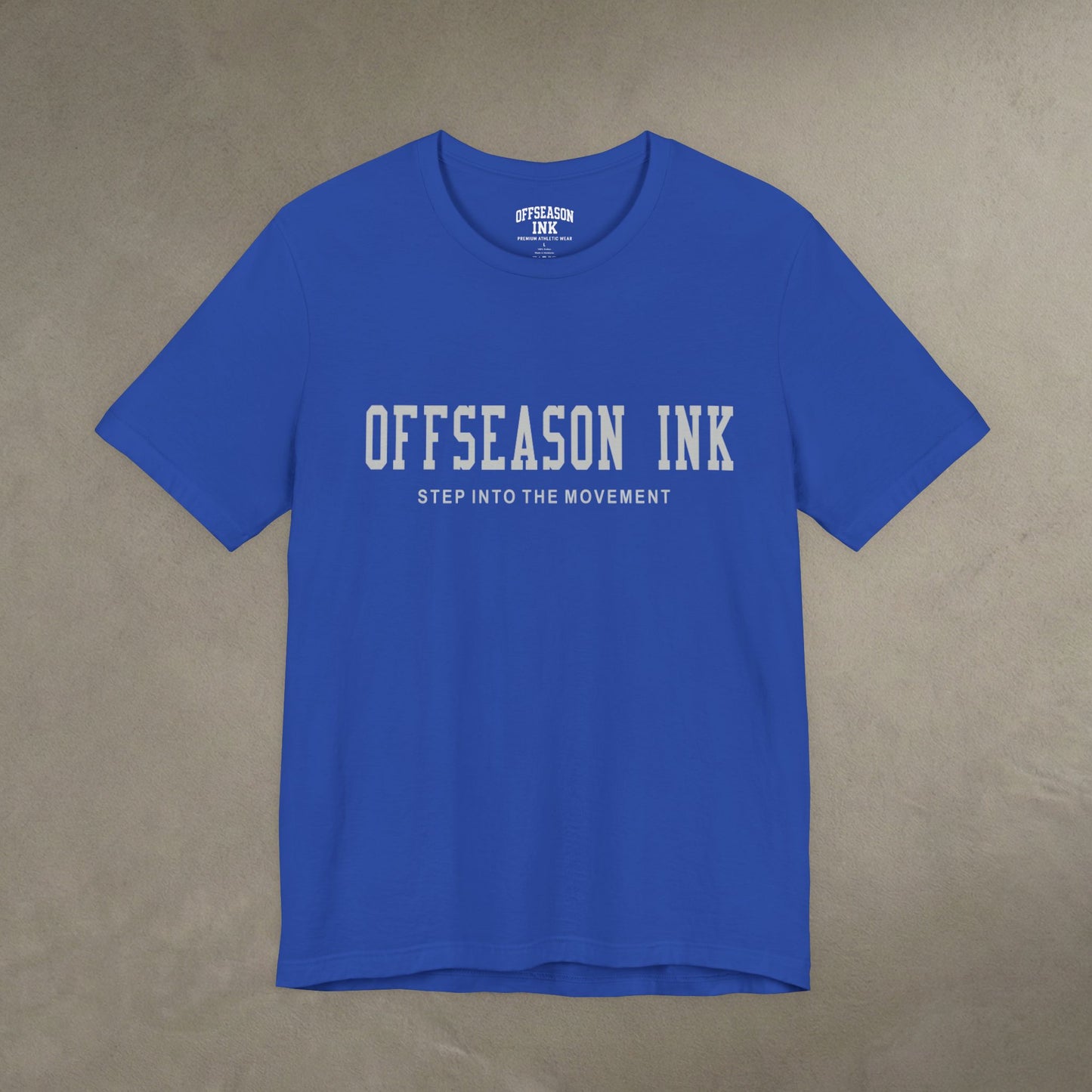 Step Into the Movement – OffSeason Ink  Tee