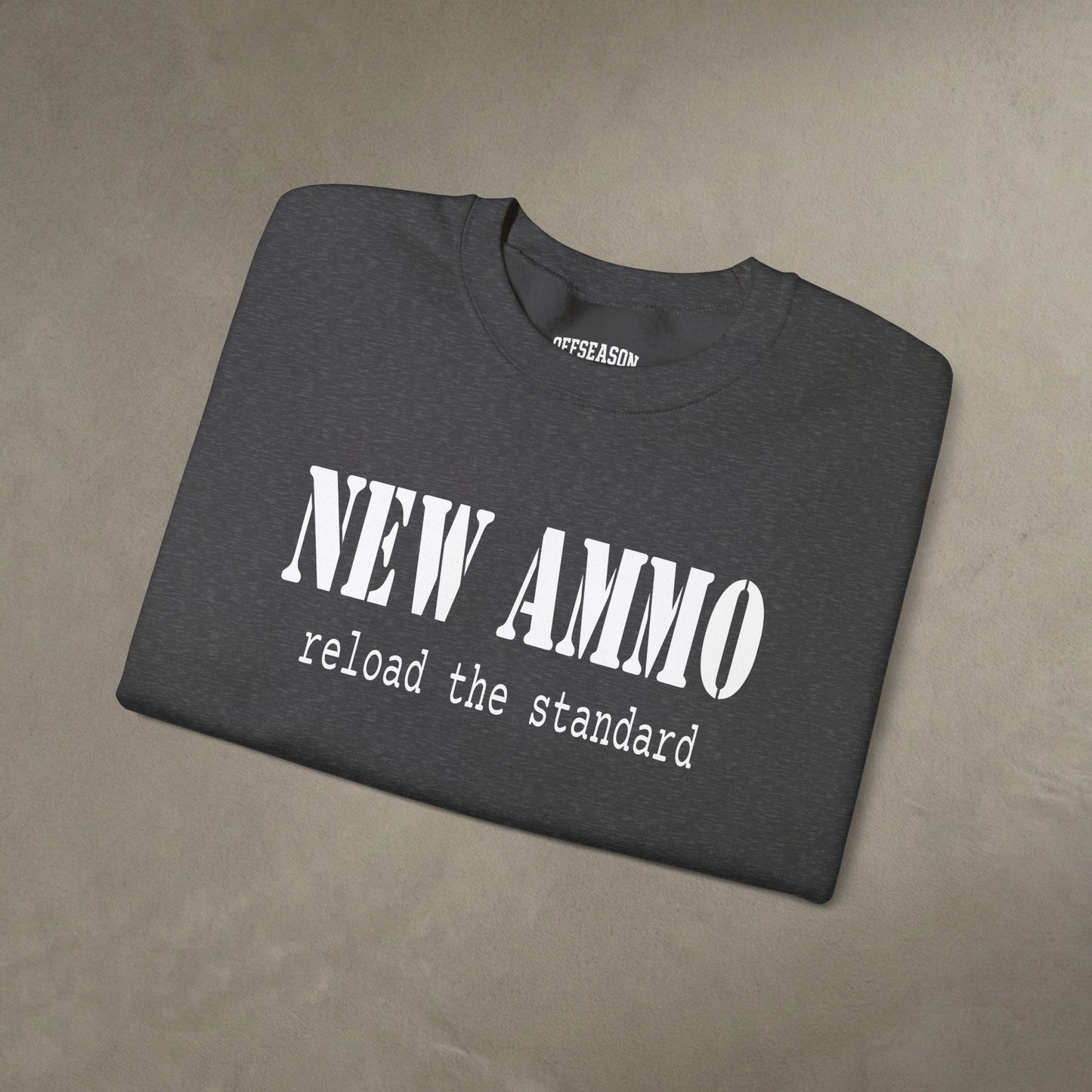 OffSeason Ink New Ammo Crewneck