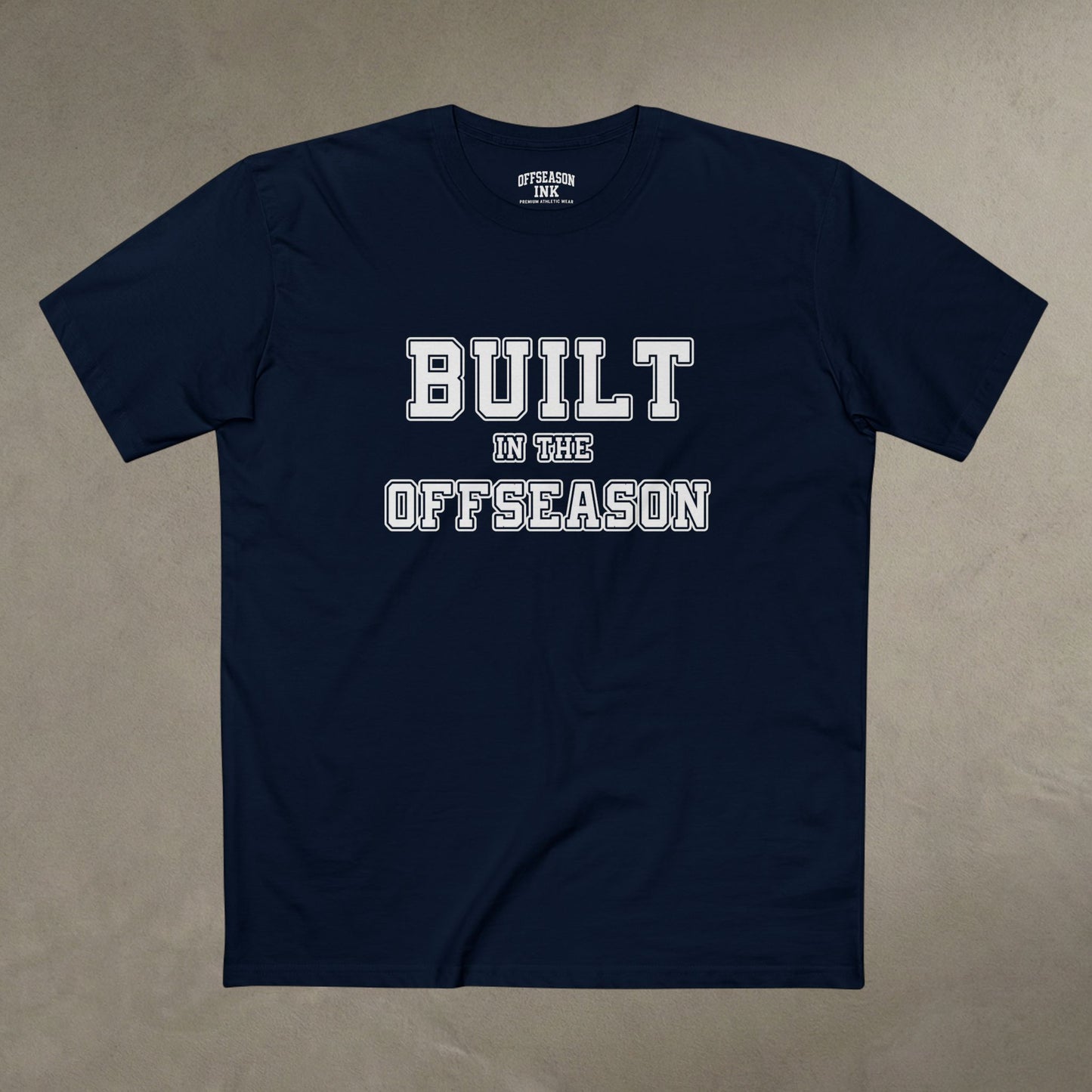 OffSeason Ink Built in the OffSeason Tee