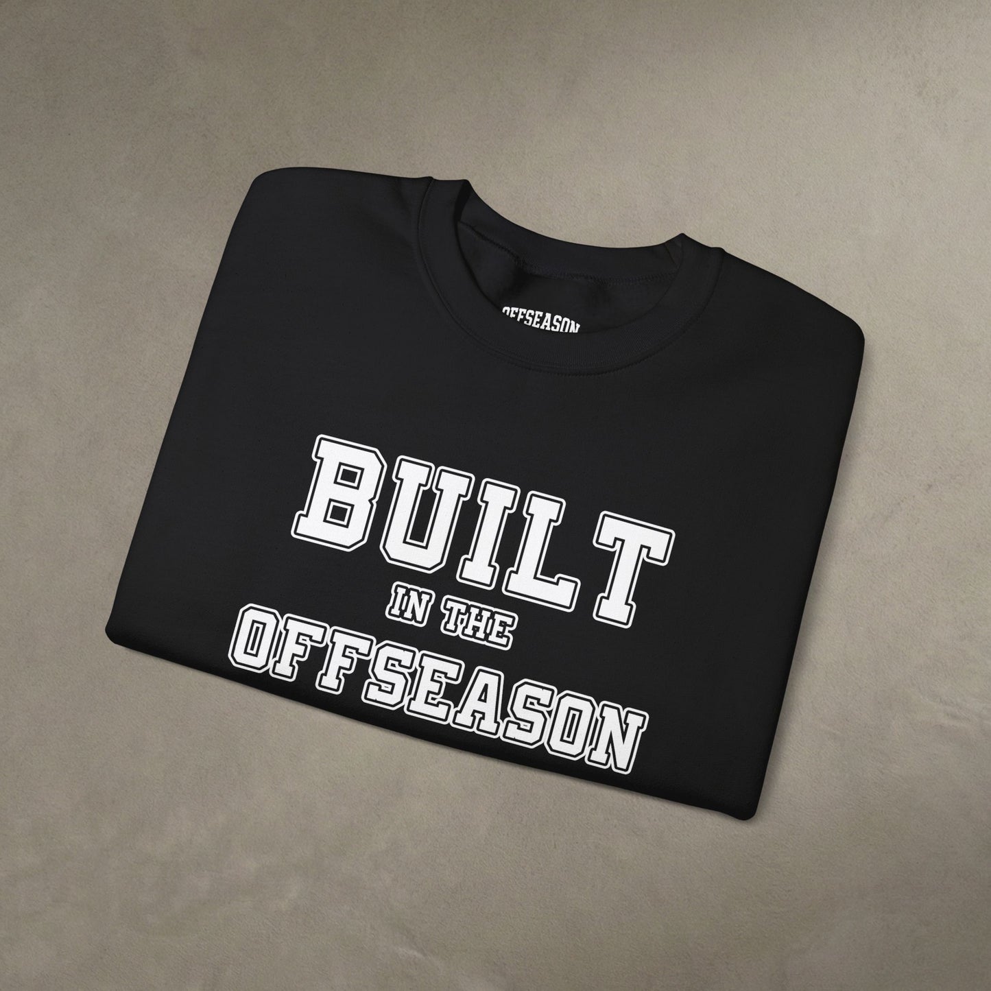 OffSeason Ink Built in the OffSeason Crewneck