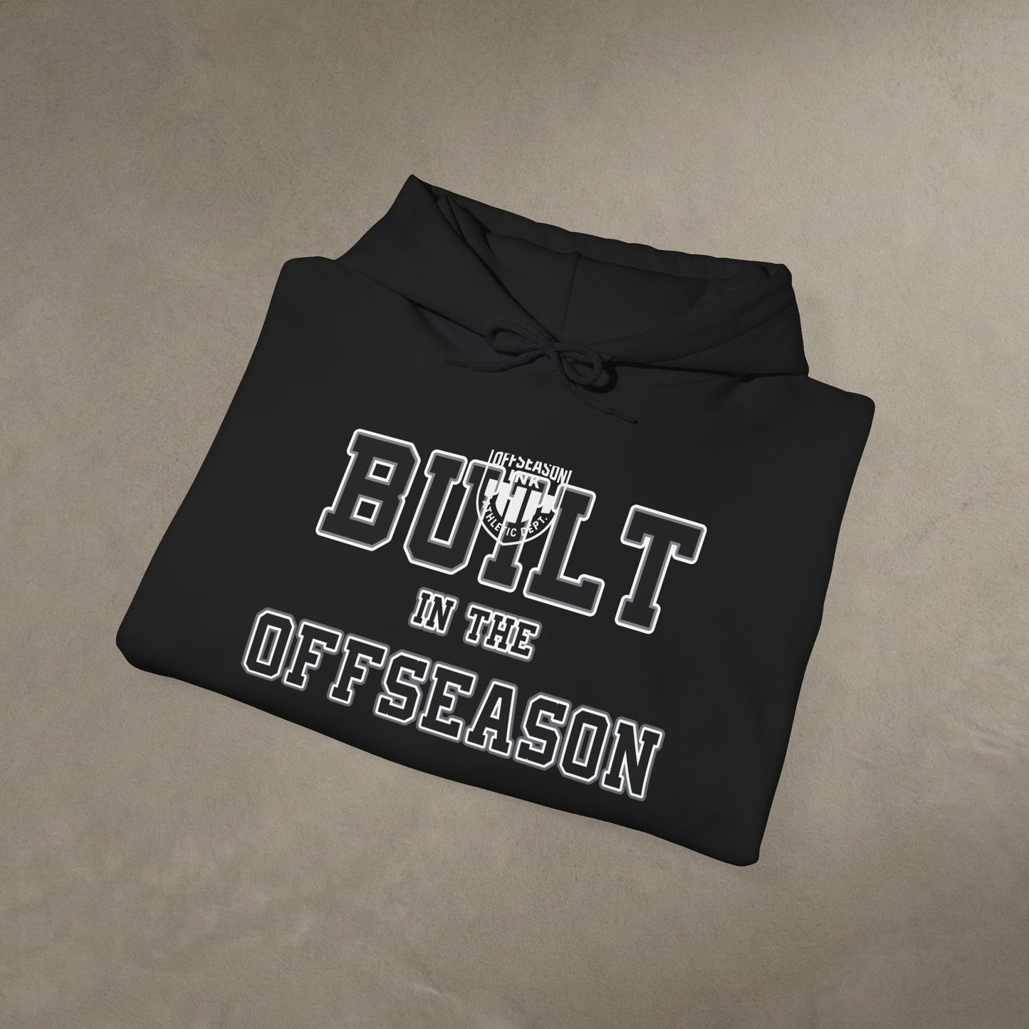 OffSeason Ink Built in the OffSeason Hoodie